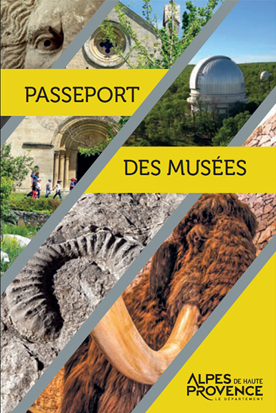 Passeport des musées 2021 des Alpes de Haute Provence
