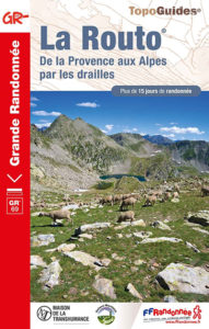 Topo-guideLa Routo - De la Provence aux Alpes par les drailles - GR® 69.