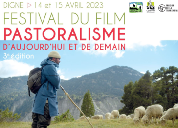 Festival du film Pastoralisme d'aujourd'hui et de demain de Digne-les-Bains.