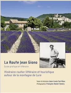 Le livre La Route Jean Giono de Jean-Louis Carribou